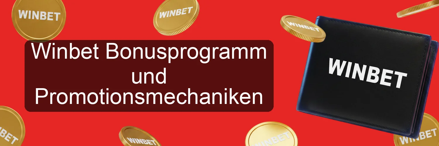 Winbet Bonusprogramm und Promotionsmechaniken